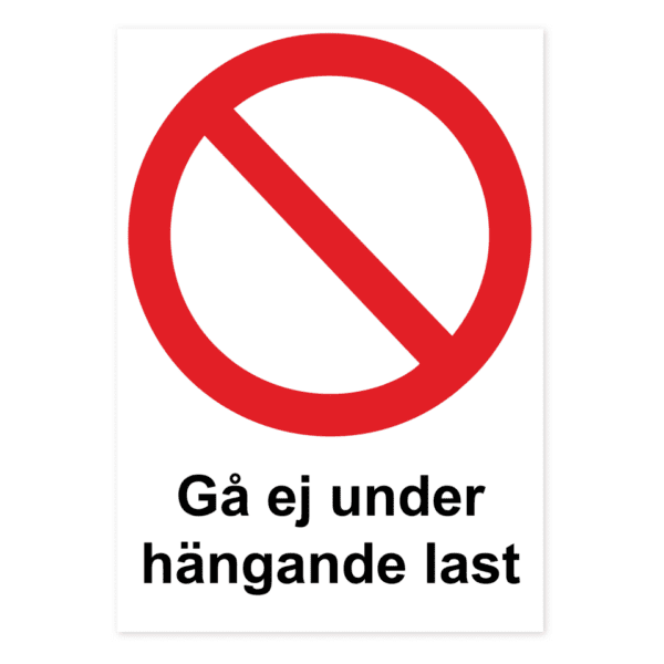 Gå ej under hängande last-skylten har storleken 210x297mm och tillverkas i materialet Dekal. Denna standardskylt kan anpassas så att du kan skapa din egen version av skylten.