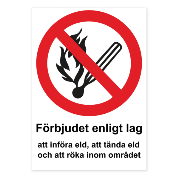 Förbjudet enligt att införa eld, att tända eld och att röka inom området-skylten har storleken 210x297mm och tillverkas i materialet Dekal. Denna standardskylt kan anpassas så att du kan skapa din egen version av skylten.